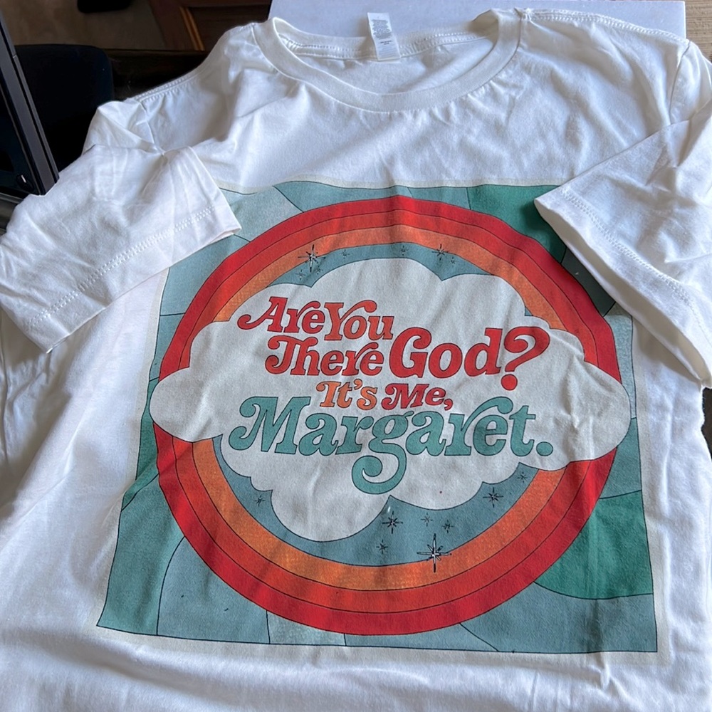 Are you there God? It’s me, Margaret. T-shirt and movie swag size L